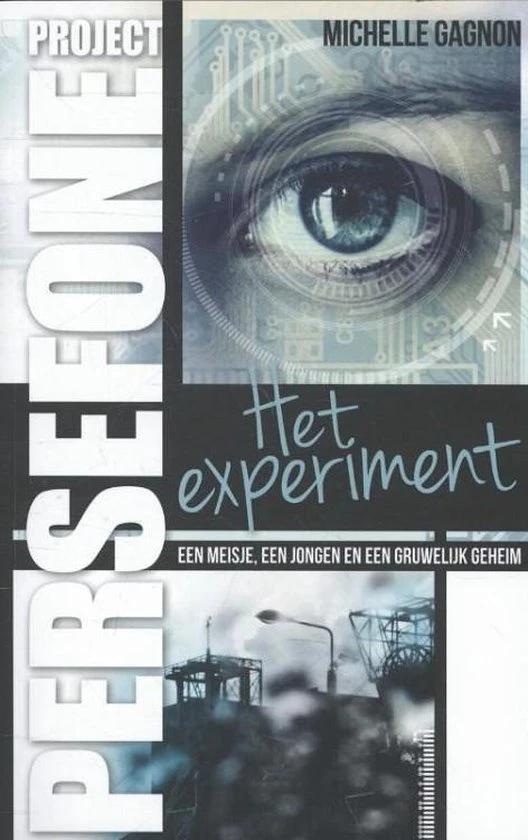 Michelle Gagnon Kinderboeken Kluitman - Project Persefone: Het Experiment. 15+ - Afbeelding 7